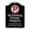 Signmission Designer Series-Private Property Violators Towed Away At Owner Expense With No, 24" H, BW-1824-9913 A-DES-BW-1824-9913 - alternate 1